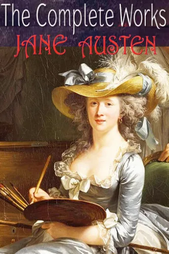 The Complete Works of Jane Austen