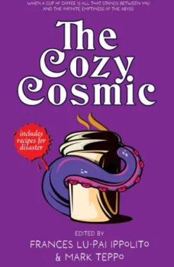 The Cozy Cosmic