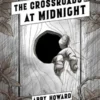 The Crossroads at Midnight
