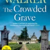 The Crowded Grave