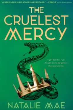 The Cruelest Mercy