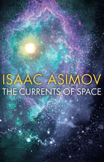 The Currents of Space