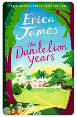 The Dandelion Years