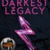 The Darkest Legacy