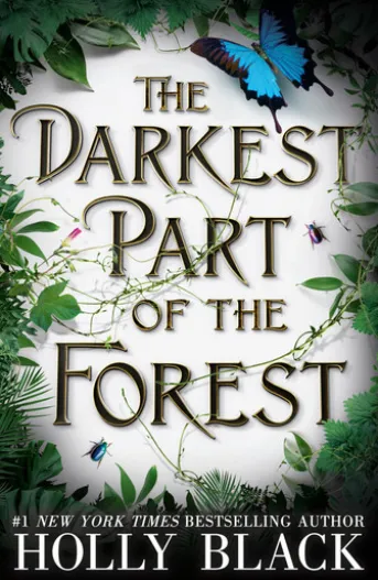 The Darkest Part of the Forest