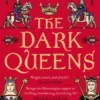 The Dark Queens