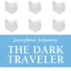 The Dark Traveler