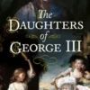 The Daughters of George III
