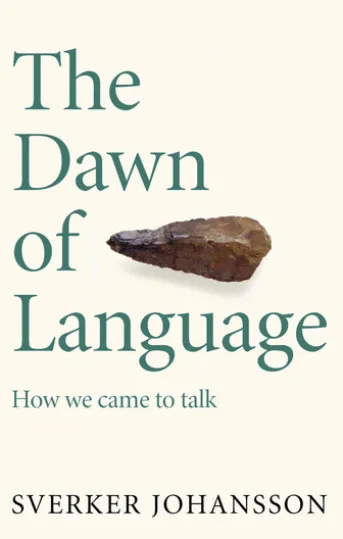The Dawn of Language