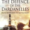 The Defence of the Dardanelles