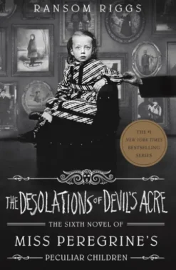 The Desolations of Devil's Acre