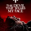 The Devil That Wears My Face #1