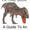 The Dinosaur Picture Book