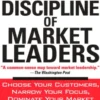 The Discipline of Market Leaders