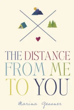 The Distance from Me to You