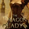 The Dragon Lady