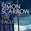The Eagle's Prey (Eagles of the Empire 5)