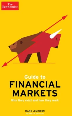 The Economist Guide To Financial Markets 7th Edition