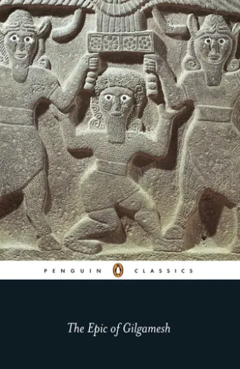 The Epic of Gilgamesh