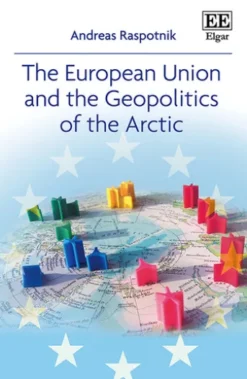 The European Union and the Geopolitics of the Arctic