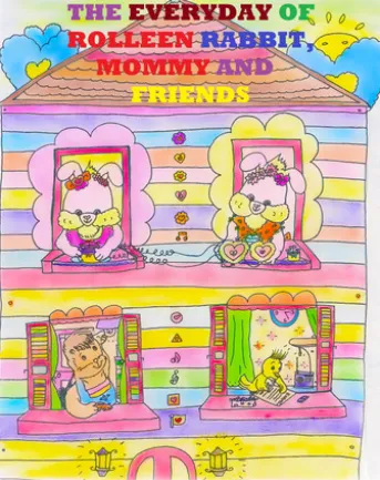 The Everyday of Rolleen Rabbit, Mommy and Friends