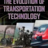The Evolution of Transportation Technology