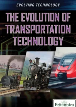 The Evolution of Transportation Technology