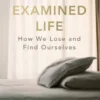 The Examined Life