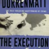 The Execution of Justice