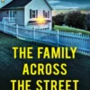 The Family Across the Street