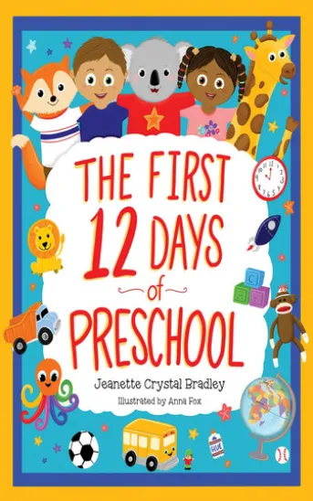 The First 12 Days of Preschool