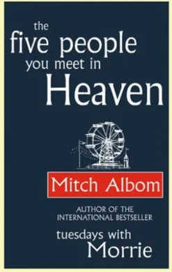 The Five People You Meet In Heaven