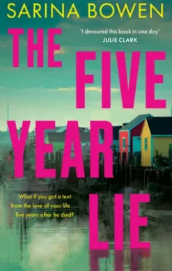 The Five Year Lie