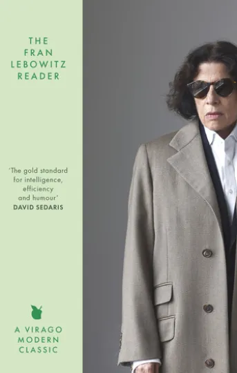 The Fran Lebowitz Reader
