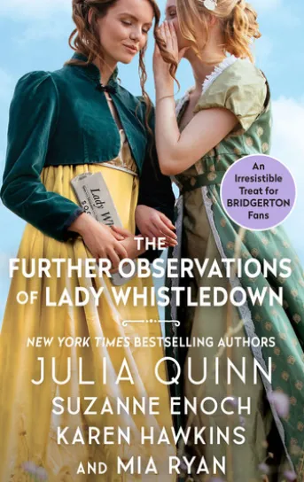 The Further Observations of Lady Whistledown