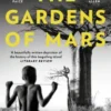 The Gardens of Mars