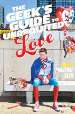 The Geek's Guide to Unrequited Love
