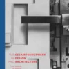 The Gesamtkunstwerk in Design and Architecture