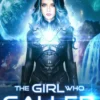 The Girl Who Called The Stars