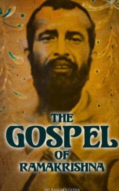 The Gospel of Ramakrishna