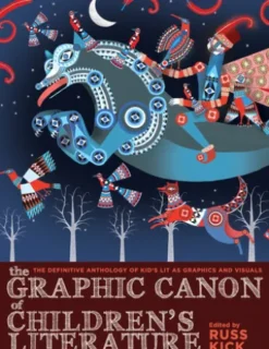The Graphic Canon of Children's Literature
