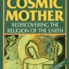The Great Cosmic Mother