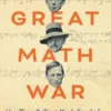 The Great Math War