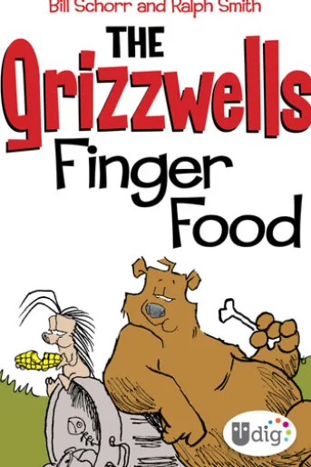 The Grizzwells: Finger Food