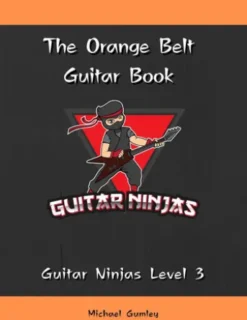 The Guitar Ninjas Orange Belt Book