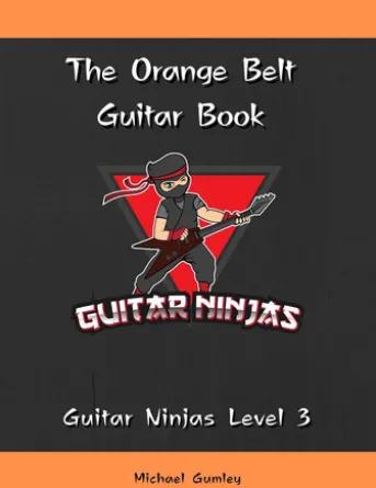 The Guitar Ninjas Orange Belt Book