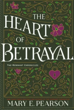 The Heart of Betrayal