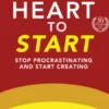 The Heart to Start