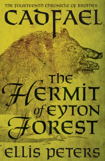 The Hermit Of Eyton Forest