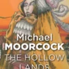 The Hollow Lands